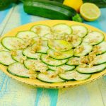 Carpaccio de Calabacín, Zucchini o Zapallo italiano